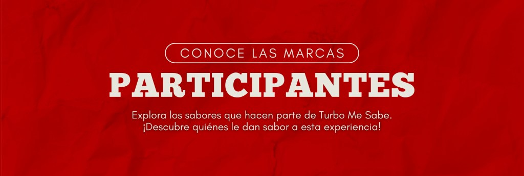 PARCITIPANTES TURBBO ME SABE